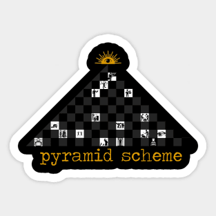 Pyramid Scheme Sticker